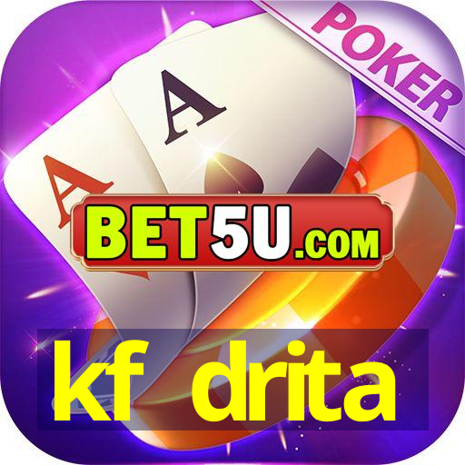 kf drita